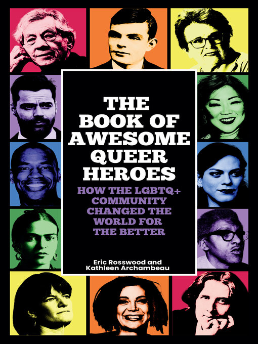 Title details for The Book of Awesome Queer Heroes by Eric Rosswood - Available